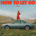 Sigrid: How To Let Go - Limited -LP