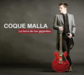 Coque Malla: La Hora De Los Gigantes - LP+CD -LP
