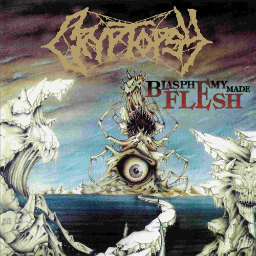 Cryptopsy: Blasphemy Made Flesh - COMPACT DISCS
