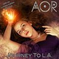 AOR: Journey To L.a. - COMPACT DISCS