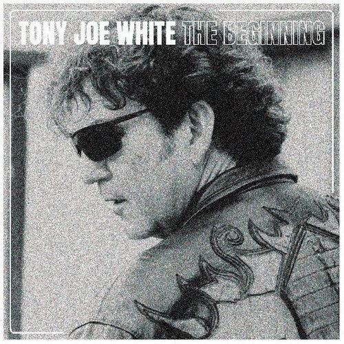Tony Joe White: The Beginning - COMPACT DISCS