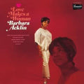 Barbara Acklin: Love Makes A Woman (Remastered) - CD
