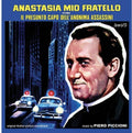 Piero Piccioni: Anastasia Mio Fratello Ovvero II Presunto - (Original Soundtrack) - COMPACT DISCS