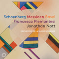 Orchestre de la Suisse Romande: Schoenberg Messiaen & Ravel - SUPER-AUDIO CD