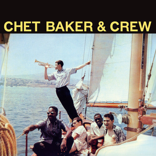 Chet Baker: Chet Baker & Crew - 180-Gram Solid Yellow Colored Vinyl -LP