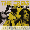 The Cribs: The New Fellas - Definitive Edition - COMPACT DISCS
