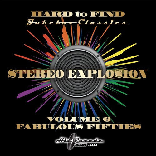 Various Artists: Hard To Find Jukebox: Stereo Explosion 6 (Various Artists) - CD
