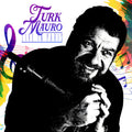 Turk Mauro: Live In Paris - COMPACT DISCS