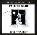 Twelfth Night: Live At The Targe: New Edition - COMPACT DISCS