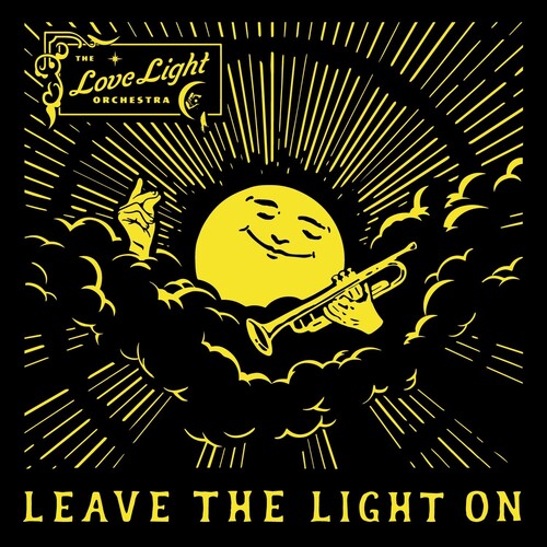 Love Light Orchestra: Leave The Light On -LP