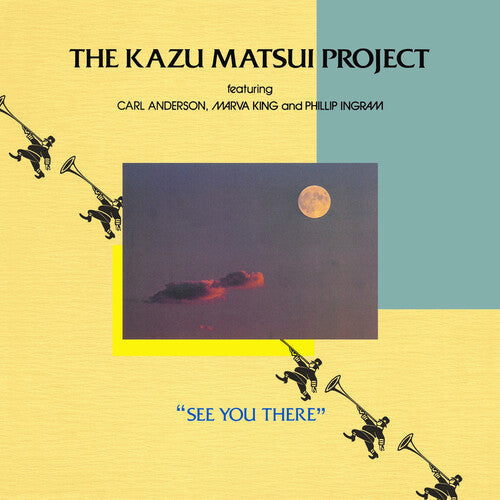 Kazu Project Matsui: See You There -LP