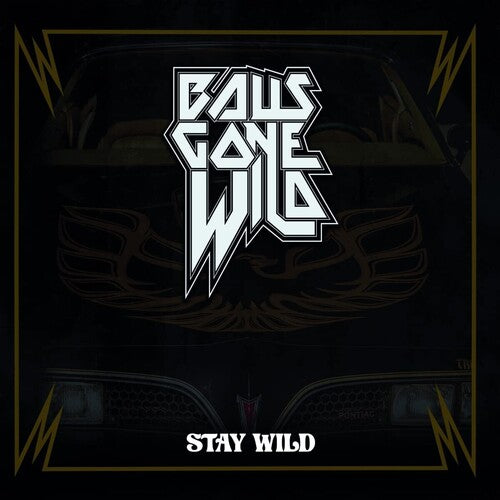 Balls Gone Wild: Stay Wild -LP