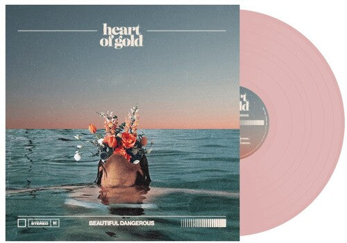 Heart of Gold: Beautiful Dangerous -LP
