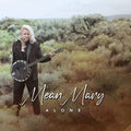 Mean Mary: Alone - COMPACT DISCS