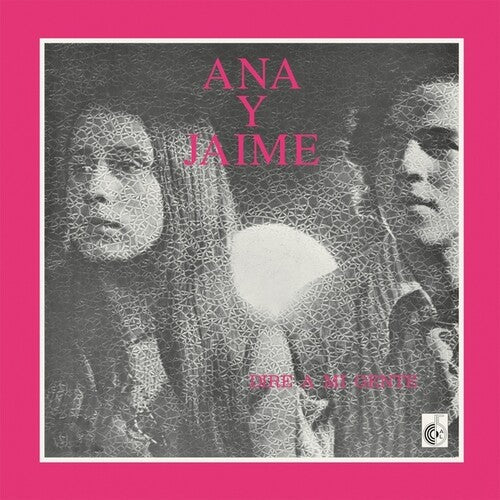 Ana & Jaime: Dire A Mi Gente -LP