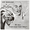 Lou Ragland: IS THE CONVEYOR "UNDERSTAND EACH OTHER" - Milky Clear -LP