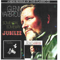 Glenn Yarbrough: Somehow Someway Jubilee - COMPACT DISCS