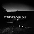 Hotelier: It Never Goes Out -LP