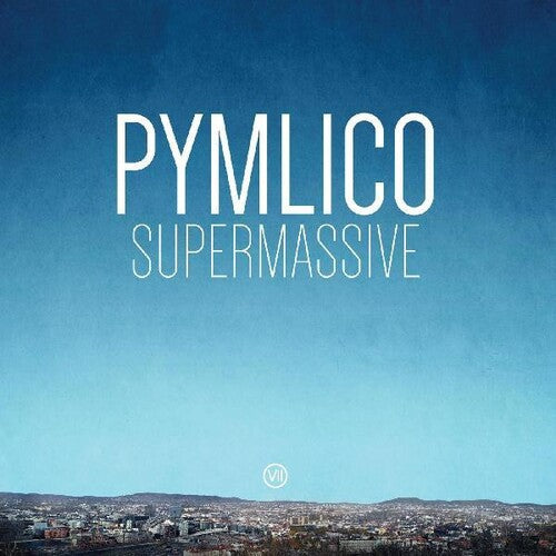 Pymlico: Supermassive -LP