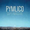 Pymlico: Supermassive - COMPACT DISCS