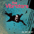 The Vibrators: Fall Into The Sky - (VINYL LP)