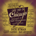 Dick Hyman: One Step To Chicago - COMPACT DISCS
