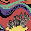 Black Hawks: That's How It Happened - (VINYL LP)
