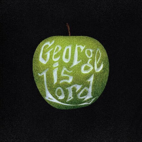 George Is Lord: My Sweet George - (VINYL LP)