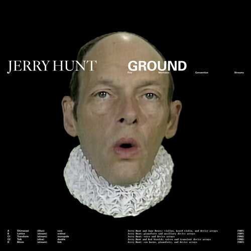 Jerry Hunt: Ground: Five Mechanic Convention Streams - (VINYL LP)