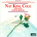 Nat King Cole: Greatest Love Songs - COMPACT DISCS