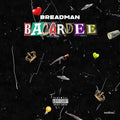 Breadman Mgv: Bacardee - COMPACT DISCS