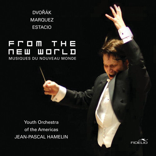 Jean-Pascal Hamelin: From The New World - COMPACT DISCS