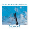 George Adams: Decision - 2022 Remaster - COMPACT DISCS