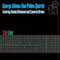 George Adams: Life Line - 2022 Remaster - COMPACT DISCS