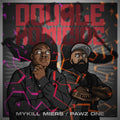 Mykill Miers & Pawz One: Double Homocide -LP