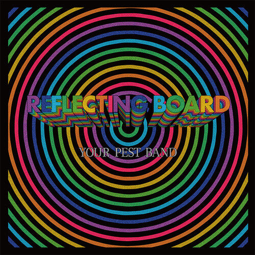 Your Pest Band: Reflecting Board -LP