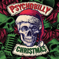 Reverend Horton Heat: Psychobilly Christmas (Various Artists) -LP
