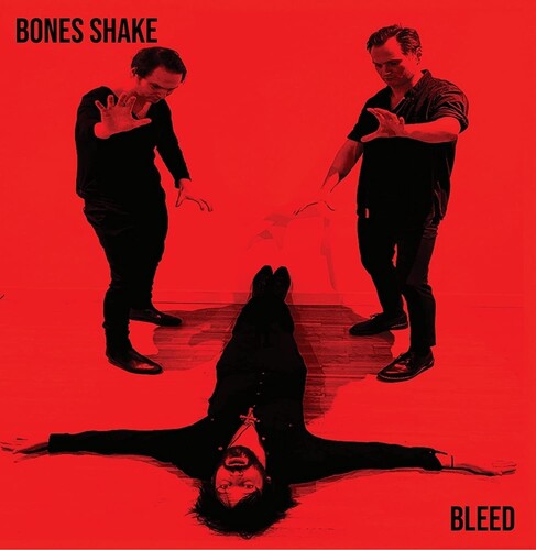 Bones Shake: Bleed -LP