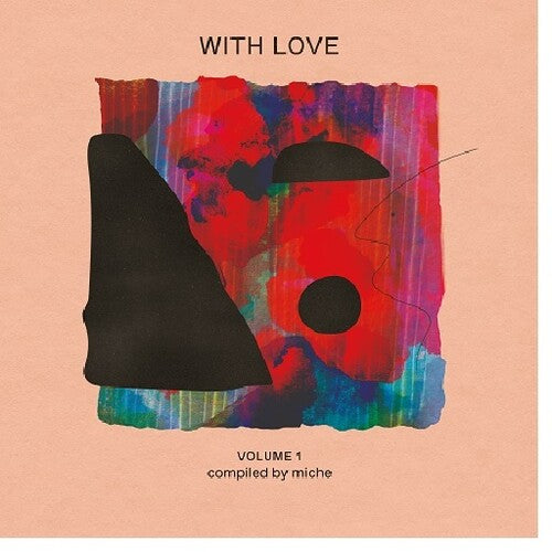 Various Artists: With Love Volume 1 : compiled by Miche (Various Artists) -LP