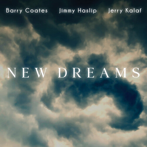 Barry Coates: New Dreams - COMPACT DISCS