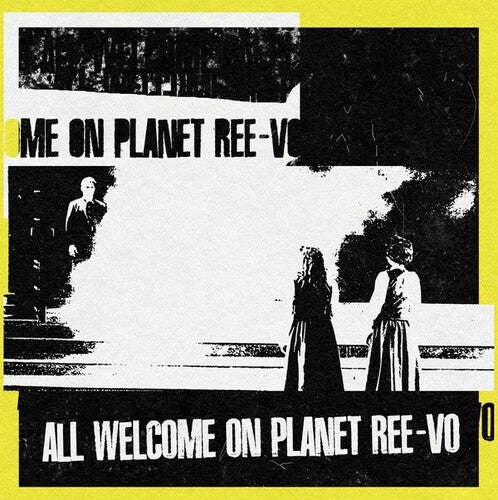 Ree-Vo: All Welcome On Planet Ree Vo -LP