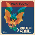 Paolo Ormi E La Sua Orchestra: P.O.X. Sound -LP