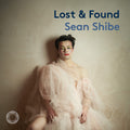 Sean Shibe: Lost & Found - CD