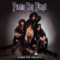 Pretty Boy Floyd: Kiss Of Death -LP