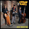 Stray Cats: Live At The Roxy 1981 -LP