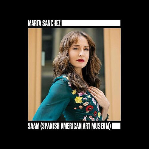 Marta Sanchez: Saam (spanish American Art Museum) -LP