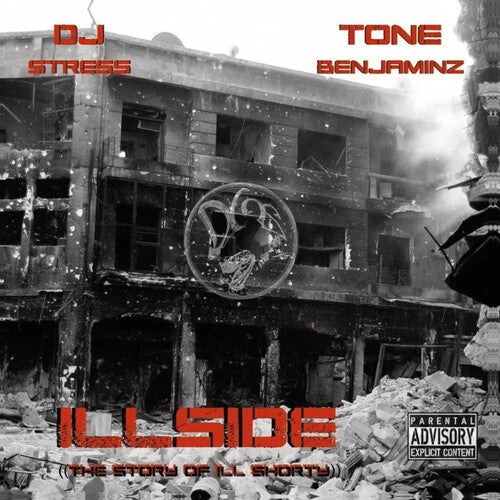 DJ Stress & Tone Benjaminz: Illside (story Of Ill Shorty) -LP