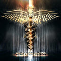 White Spirit: Right Or Wrong - COMPACT DISCS