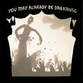 Neva Dinova: You May Already Be Dreaming -LP