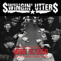 Swingin' Utters: More Scared -LP
